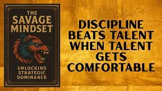 The Savage Mindset: Unlocking Strategic Dominance (Audiobook)