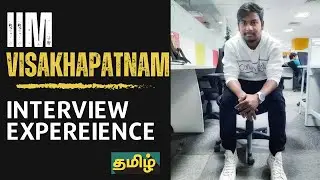 IIM VIZAG INTERVIEW EXPERIENCE IN TAMIL | MBA TAMIL | CAT EXAM TAMIL