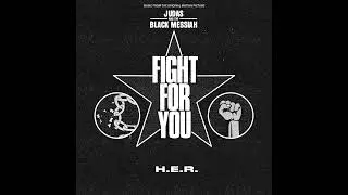 H.E.R. - Fight For You (From the Original Motion Picture Judas and the Black Messiah) (Instrumental)