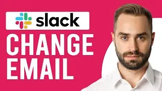 How To Change Email On Slack (How To Update Your Email Address On Slack)