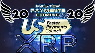 Faster Payments Council + XRP #xrp #ripplenet #crypto
