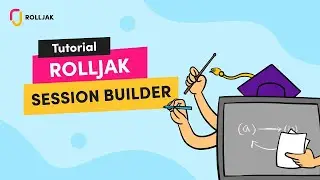 Rolljak's Session Builder: Your Ultimate Guide to Crafting Live and Self-Paced Sessions!
