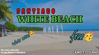 SANTIAGO WHITE BEACH | Camotes Island Tour. #bbtart
