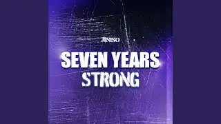 Seven Years Strong