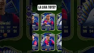 FC 25 La Liga TOTS?
