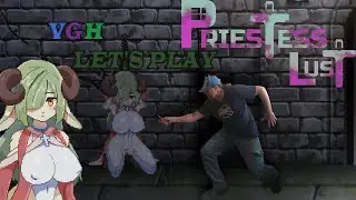 VGH Let's Play - Priestess Lust (PC)