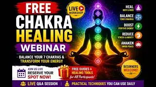 Free Chakras Healing Webinar 