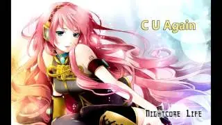 Nightcore - C U Again (Cartoon ft  Mikk Mäe) [Rubee Remix]