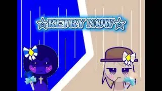 ☆RETRY NOW☆ Version 3|| Official music video