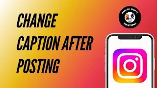 How to Change Instagram Caption After Posting