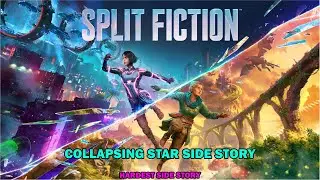 Split fiction walkthrough - Collapsing star side story
