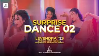 Surprise Dance 02 | 19 O/L & 22 A/L Batch Reunion of Mahagama Sekara National School - Radawana |