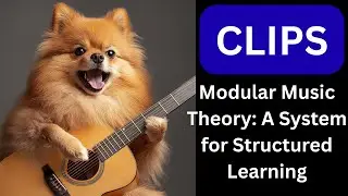 Modular Music Theory A System for Structured Learning