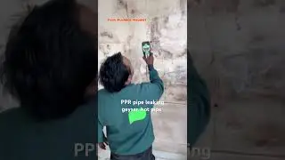 PPR Pipe fittings leaking bathroom geyser pipeline hot water ￼(tech Plumber Malkeet )