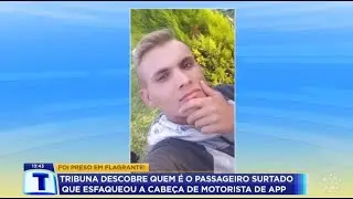 Passageiro esfaqueia motorista de aplicativo e é preso em flagrante - Tribuna da Massa  (15/06/2022)