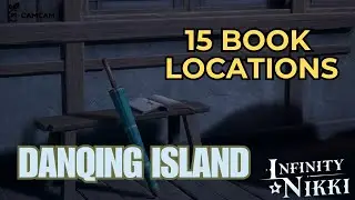 [Infinity Nikki] All 15 Books - Danqing Island