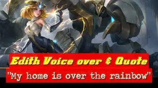 Edith Voice & Quote - Mobile Legends
