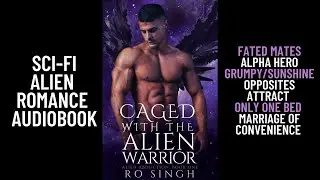 Free Sci-Fi Alien Romance Audiobook | CAGED WITH THE ALIEN WARRIOR | Chapter 1