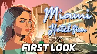 Miami Hotel Simulator - First Look [PC]