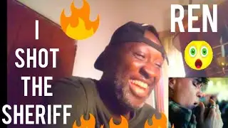 AMAZING TRIBUTE!!! | Ren - I Shot The Sheriff (Bob Marley Cover) Reaction!