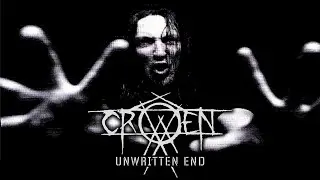Crowen - The Unwritten End (Official Music Video)