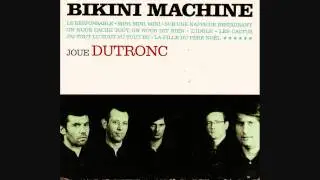 BIKINI MACHINE - La fille du p&egrave;re Noel.wmv