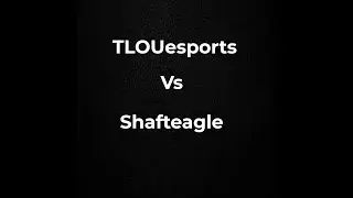 TLOUEsports VS ShaftEagle - The Last Of Us Remastered 4k!