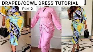 How to Cut and Sew an ELEGANT DRAPED COWL DRESS / Bishop Collar / Lantern sleeve / Ruched skirt
