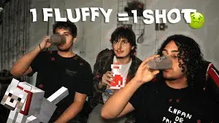 1 FLUFFY = 1 SHOT (