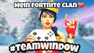 WIR SUCHEN CLAN MEMBER❤ #TEAMWINDOW