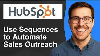How to use HubSpot sequences automate sales outreach [2025 Easy Guide]