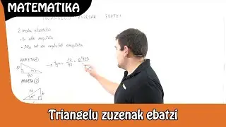 Triangelu zuzenak ebatzi | 4 DBH | JAKINDUN