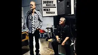 Johnny Moeller/Mike Morgan