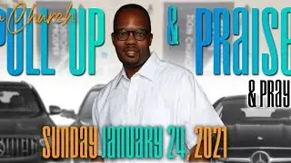 Zion Church Anointing Service January 24, 2021