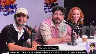 Avatar: The Last Airbender LA Comic Con 2024 Panel