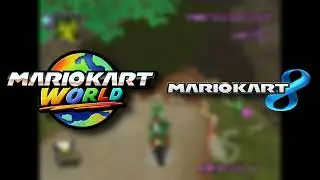 Wild Woods Mashup (Mario Kart 8 X Mario Kart World)