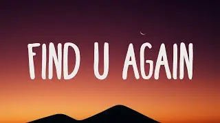Mark Ronson, Camila Cabello - Find U Again (Lyrics)