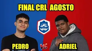 Pedro tm vs Adriel - Final Mensal de Agosto - Clash Royale League 2025