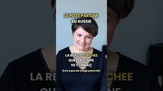 Post partum: la r&eacute;alit&eacute; cach&eacute;e en Russie (0 jours de cong&eacute; paternit&eacute; pour papa)  #russie #postpartum