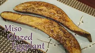 Miso Glazed Eggplant (なす田楽の作り方) - Simple and Easy Japanese Recipe