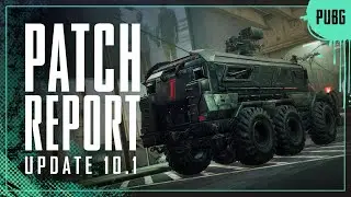 Обзор обновления 10.1 | PUBG