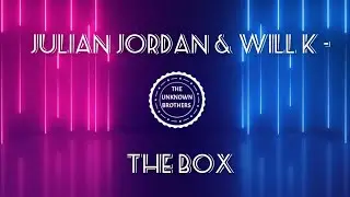 Julian Jordan & Will K - The Box | Stmpd rcrds ID