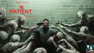[ No Copyright ] THE PATIENT | HORROR MUSIC | AMBIENT DARK MUSIC | ROYALTY FREE MUSIC | DARK PIANO