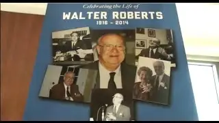 Celebrating the Life of Walter Roberts - November 22, 2014