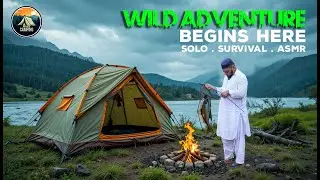 Raw Wilderness Survival | Outdoor Escapes, Solo Camping Adventures & Relaxing ASMR Nature Cooking