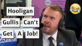 House Of Commons Hooligan Gullis Cant Find A Job!