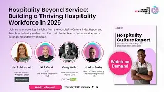 Hospitality Beyond Service: Building a Thriving Hospitality Workforce in 2026