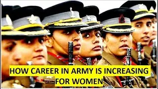 OPPORTUNITIES FOR GIRLS TO JOIN ARMY || WAYS FOR WOMEN TO JOIN ARMY || NDA GIRLS | BY GOVTCRACKERS |