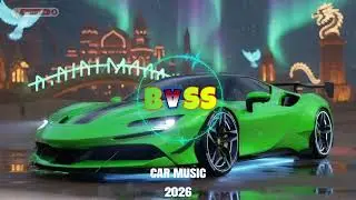 CAR MUSIC 🎵🎶 | EDM REMIX BASS BOOSTED ⚡ CLUB BANGER MIX 😎 NIGHT DRIVE • GYM WORKOUT 💪 PARTY 2026