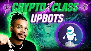CRYPTO CLASS: UPBOTS | EASY & SECURE CRYPTO TRADING | ALL-IN-ONE TRADING ECOSYSTEM FOR MODERN TRADER